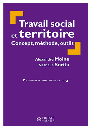 Travail social et territoire : concept, méthode, outils